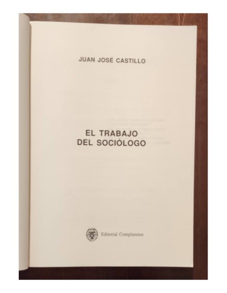 EL TRABAJO DEL SOCIÓLOGO
