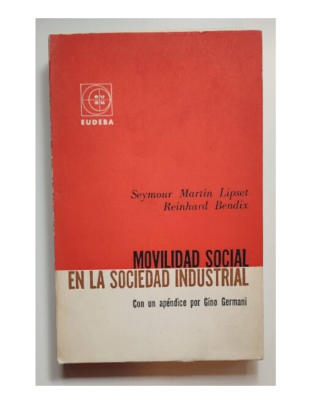 MOVILIDAD SOCIAL EN LA SOCIEDAD INDUSTRIAL