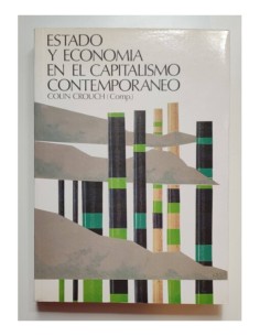 ESTADO Y ECONOMÍA EN EL CAPITALISMO CONTEMPORÁNEO
