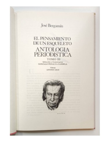 ANTOLOGÍA PERIODÍSTICA III: EL PENSAMIENTO DE UN ESQUELETO