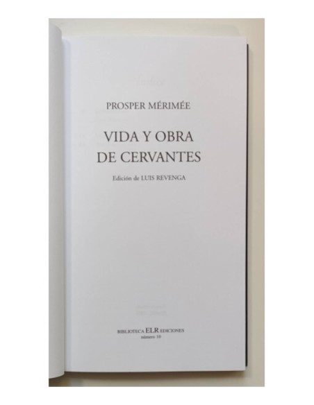 VIDA Y OBRA DE CERVANTES