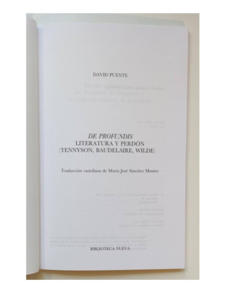 DE PROFUNDIS LITERATURA Y PERDÓN (TENNYSON, BAUDELAIRE, WILDE)
