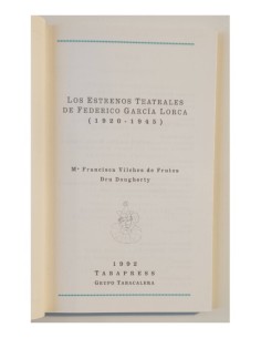 LOS ESTRENOS TEATRALES DE FEDERICO GARCÍA LORCA (1920-1945) 2