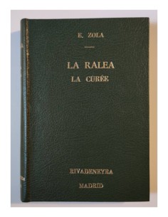LA RALEA (LA CURÉE)