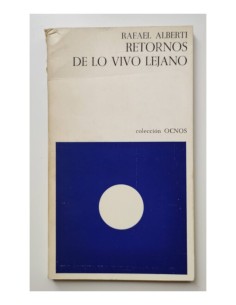 RETORNO DE LO VIVO LEJANO