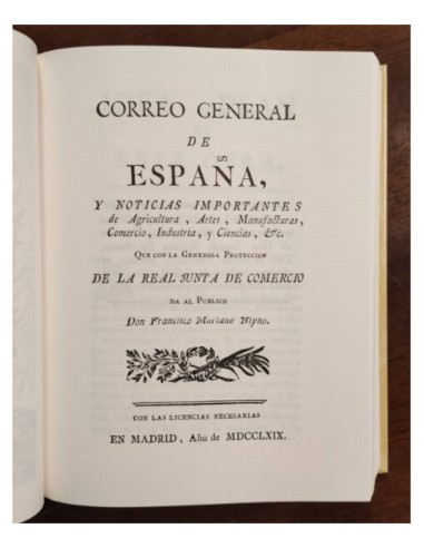 CORREO GENERAL DE ESPAÑA Y NOTICIAS IMPORTANTES DE AGRICULTURA, ARTES, MANUFACTURAS, COMERCIO, INDUSTRIA Y CIENCIAS, ETC.