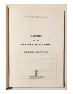 EL HUMOR EN LAS GREGUERÍAS DE RAMÓN. RECURSOS LINGÜÍSTICOS 2