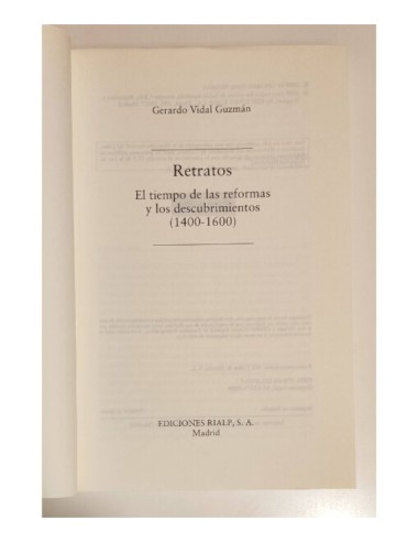 RETRATOS: EL TIEMPO DE LAS REFORMAS Y LOS DESCUBRIMIENTOS (1400-1600)