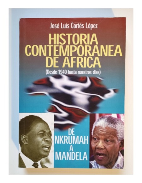 HISTORIA CONTEMPORÁNEA DE ÁFRICA (DESDE 1940 HASTA NUESTROS DÍAS)