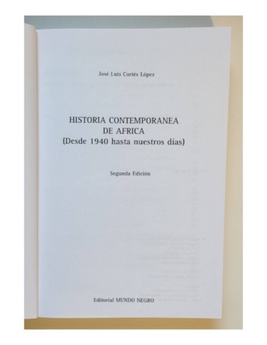 HISTORIA CONTEMPORÁNEA DE ÁFRICA (DESDE 1940 HASTA NUESTROS DÍAS)