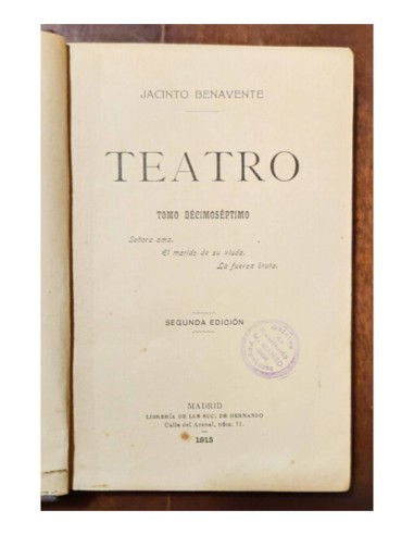 TEATRO: SEÑORA AMA. EL MARIDO DE SU VIUDA. LA FUERZA BRUTA