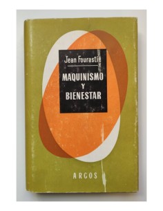MAQUINISMO Y BIENESTAR