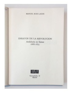 ENSAYOS DE LA REVOLUCIÓN. ANDALUCÍA EN LLAMAS (1868-1875) 2