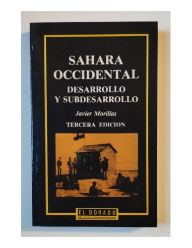 SAHARA OCCIDENTAL: DESARROLLO Y SUBDESARROLLO