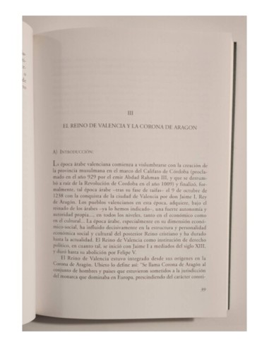 EL HISTÓRICO REINO DE VALENCIA Y SU ORGANIZACIÓN FORAL
