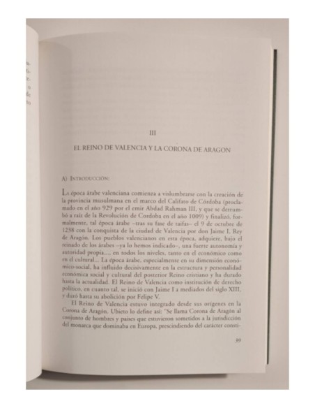 EL HISTÓRICO REINO DE VALENCIA Y SU ORGANIZACIÓN FORAL