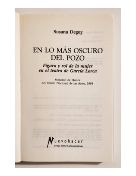 EN LO MÁS OSCURO DEL POZO: FIGURA Y ROL DE LA MUJER EN EL TEATRO DE GARCÍA LORCA