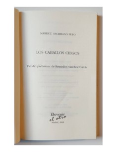 LOS CABALLOS CIEGOS 2