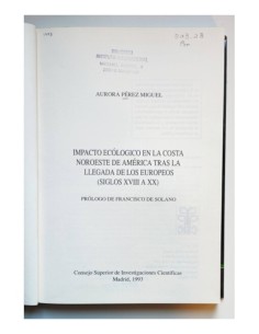 IMPACTO ECOLÓGICO EN LA COSTA NOROESTE DE AMÉRICA (SIGLO XVIII A XX) 2