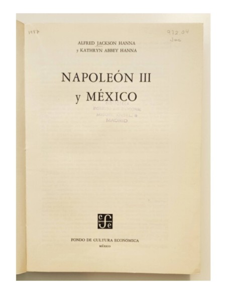 NAPOLEÓN III Y MÉXICO