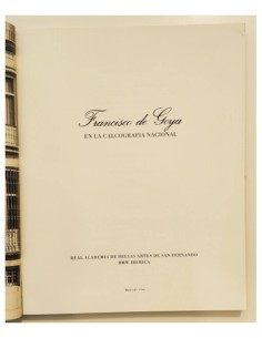 FRANCISCO DE GOYA EN LA CALCOGRAFÍA NACIONAL 2