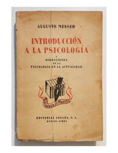 INTRODUCCIÓN A LA PSICOLOGÍA Y DIRECCIONES DE LA PSICOLOGÍA EN LA ACTUALIDAD