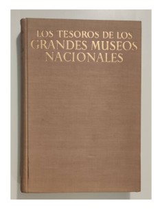 LOS TESOROS DE LOS GRANDES MUSEOS NACIONALES: INTRODUCCIÓN A LAS PINTURAS DE LOS MÁS FAMOSOS MUSEOS DEL MUNDO