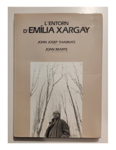 L’ENTORN D’EMÍLIA XARGAY