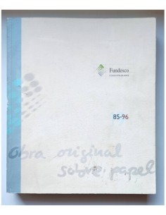 FUNDESCO COLECCIÓN DE ARTE 85-96