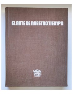 EL ARTE DE NUESTROTIEMPO. CORRIENTES FIGURATIVAS DESDE 1945