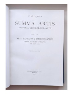 SUMMA ARTIS. VOL. VIII:  HISTORIA GENERAL DEL ARTE. ARTE BÁRBARO Y PREROMÁNICO DESDE EL SIGLO IV HASTA EL AÑO 1000 2