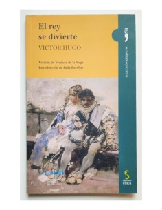 EL REY SE DIVIERTE (VERSIÓN DE VENTURA DE LA VEGA)
