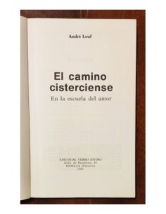 EL CAMINO CISTERCIENSE: EN LA ESCUELA DEL AMOR 2