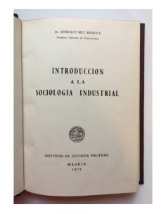 INTRODUCCIÓN A LA SOCIOLOGÍA INDUSTRIAL 2