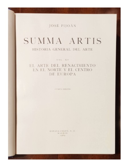 EL ARTE DEL RENACIMIENTO EN EL NORTE Y EL CENTRO DE EUROPA. SUMMA ARTIS VOL. XV