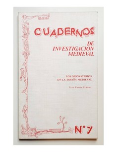 LOS MONASTERIOS EN LA ESPAÑA MEDIEVAL