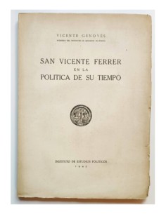 SAN VICENTE FERRER EN LA POLÍTICA DE SU TIEMPO