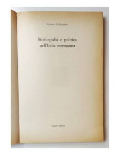 STORIOGRAFIA E POLITICA NELL’ITALIA NORMANNA 2