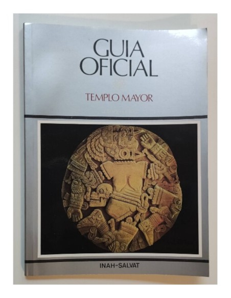GUÍA OFICIAL TEMPLO MAYOR