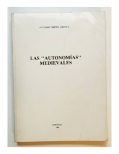 LAS AUTONOMÍAS MEDIEVALES