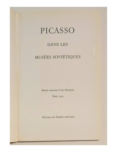 PICASSO DANS LES MUSÉES SOVIÉTIQUES