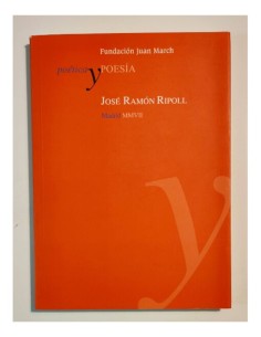 POÉTICA Y POESÍA: JOSÉ RAMÓN RIPOLL