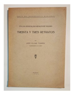 EN LAS DESCALZAS REALES DE MADRID. TREINTA Y TRES RETRATOS
