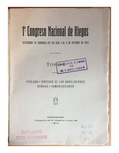 PRIMER CONGRESO NACIONAL DE RIEGOS. OCTUBRE 1913