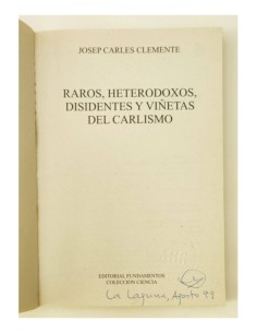 RAROS, HETERODOXOS, DISIDENTES Y VIÑETAS DEL CARLISMO 2