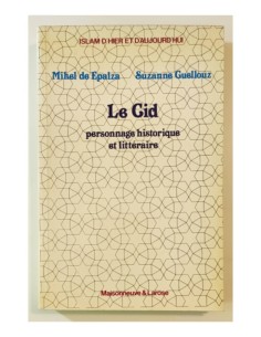 LE CID. PERSONNAGE HISTORIQUE ET LITTÉRAIRE.