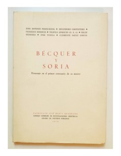 BÉCQUER Y SORIA: HOMENAJE EN EL PRIMER CENTENARIO DE SU MUERTE
