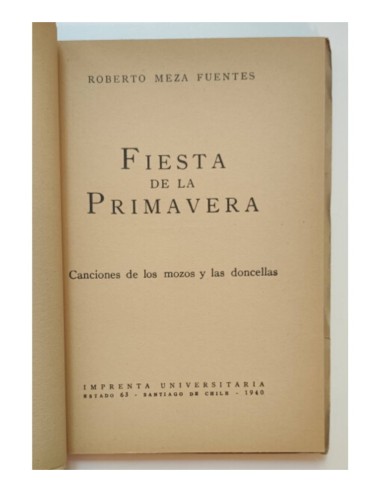 FIESTA DE LA PRIMAVERA: CANCIONES DE LOS MOZOS Y LAS DONCELLAS