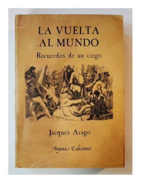 LA VUELTA AL MUNDO: RECUERDOS DE UN CIEGO