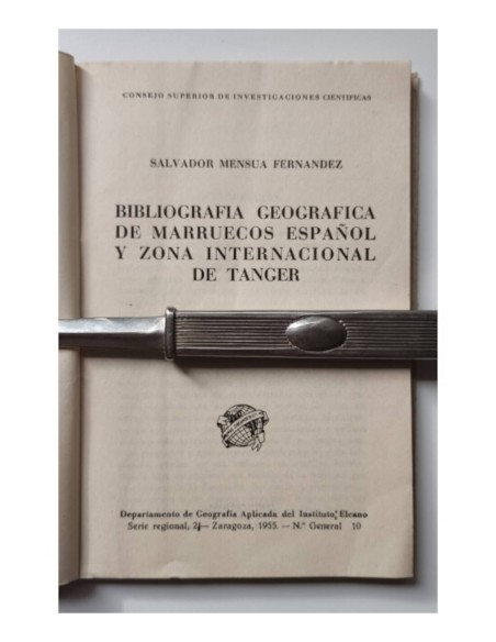 BIBLIOGRAFIA GEOGRAFICA DE MARRUECOS ESPAÑOL Y ZONA INTERNACIONAL DE TANGER